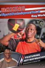 Watch Jeff Mayweather Boxing Tips and Techniques: Vol. 2 - Bag Work Sockshare