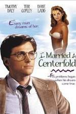 Watch I Married a Centerfold Sockshare