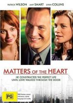 Watch Matters of the Heart Sockshare
