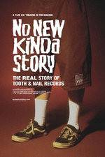 Watch No New Kinda Story: The Real Story of Tooth & Nail Records Sockshare