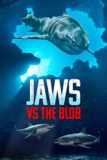 Watch Jaws vs. the Blob (TV Special 2022) Sockshare