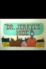 Watch Dr. Jerkyl\'s Hide (Short 1954) Sockshare