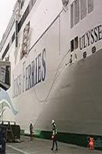 Watch Discovery Channel Superships A Grand Carrier The Ferry Ulysses Sockshare