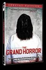 Watch The Grand Horror Sockshare