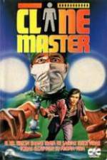 Watch The Clone Master Sockshare