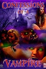 Watch Confessions of a Vampire Sockshare
