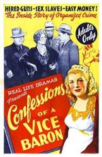 Watch Confessions of a Vice Baron Sockshare