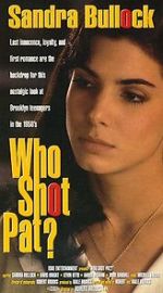 Watch Who Shot Pat? Sockshare
