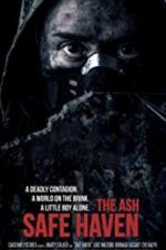 Watch The Ash: Safe Haven Sockshare