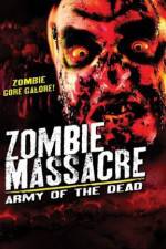 Watch Zombie Massacre: Army of the Dead Sockshare