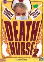 Watch Death Nurse 2 Sockshare