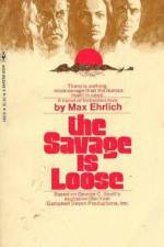 Watch The Savage Is Loose Sockshare