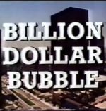 Watch The Billion Dollar Bubble Sockshare