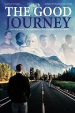 Watch The Good Journey Sockshare