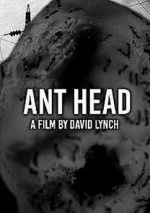 Watch Ant Head (Short 2018) Sockshare