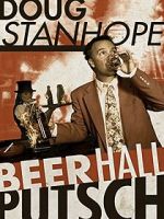 Watch Doug Stanhope: Beer Hall Putsch (TV Special 2013) Sockshare