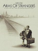 Watch Into the Arms of Strangers: Stories of the Kindertransport Sockshare