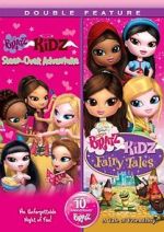 Watch Bratz Kidz: Sleep-Over Adventure Sockshare