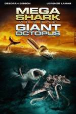 Watch Mega Shark vs. Giant Octopus Sockshare