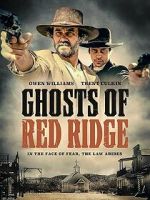 Watch Ghosts of Red Ridge Sockshare