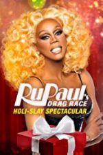 Watch RuPaul\'s Drag Race Holi-Slay Spectacular Sockshare