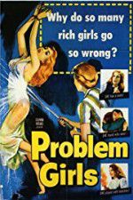 Watch Problem Girls Sockshare