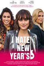 Watch I Hate New Year\'s Sockshare