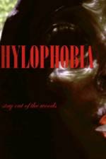 Watch Hylophobia Sockshare