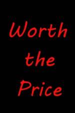 Watch Worth the Price Sockshare