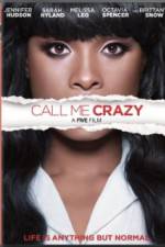 Watch Call Me Crazy: A Five Film Sockshare
