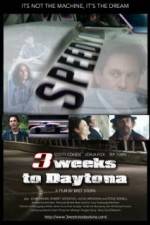 Watch 3 Weeks to Daytona Sockshare