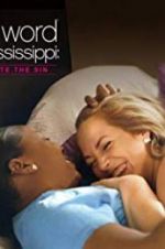 Watch L Word Mississippi: Hate the Sin Sockshare
