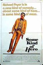 Watch Some Kind of Hero Sockshare