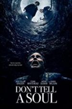 Watch Don\'t Tell a Soul Sockshare