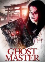 Watch Ghost Master Sockshare