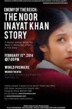 Watch Enemy of the Reich: The Noor Inayat Khan Story Sockshare