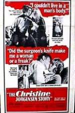 Watch The Christine Jorgensen Story Sockshare