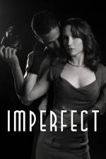 Watch Imperfect Sockshare