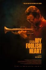Watch My Foolish Heart Sockshare