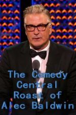 Watch The Comedy Central Roast of Alec Baldwin Sockshare