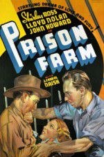 Watch Prison Farm Sockshare
