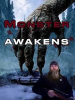 Watch Monster Awakens Sockshare