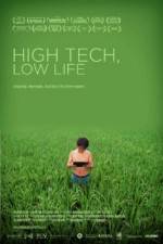 Watch High Tech Low Life Sockshare