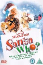 Watch Santa Who? Sockshare