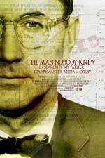 Watch The Man Nobody Knew In Search of My Father CIA Spymaster William Colby Sockshare