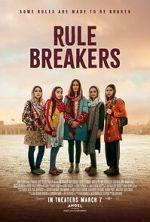 Watch Rule Breakers Sockshare