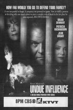 Watch Undue Influence Sockshare