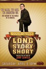Watch Colin Quinn Long Story Short Sockshare