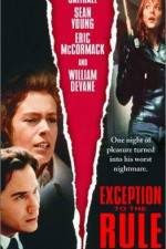 Watch Exception to the Rule Sockshare