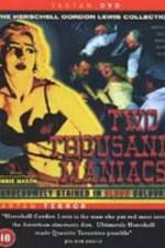Watch Two Thousand Maniacs Sockshare
